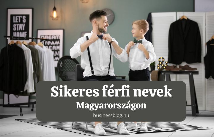 sikeres férfi nevek Magyarországon