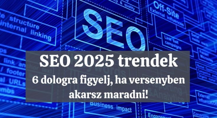 seo 2025 trendek